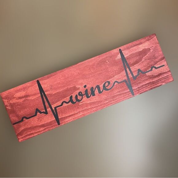 Wine Heartbeat Wooden Home Decor Stained Red Wood with Black Lettering - Picture 6 of 11